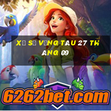 xổ số vũng tàu 27 tháng 09