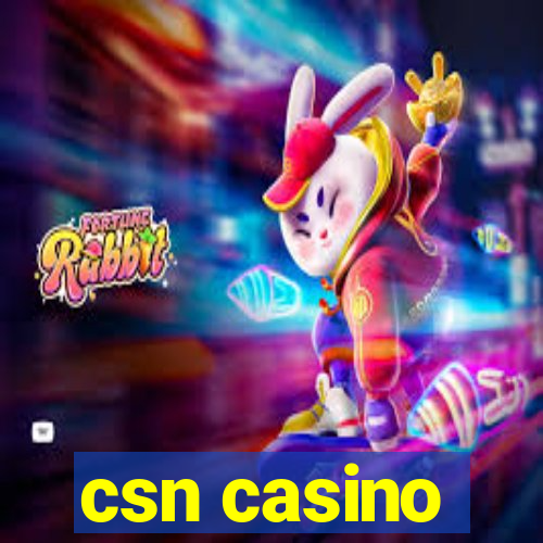 csn casino