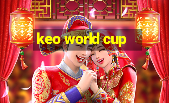 keo world cup