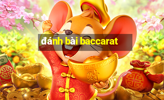 đánh bài baccarat