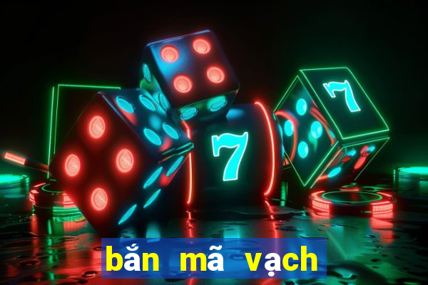 bắn mã vạch lh - xh