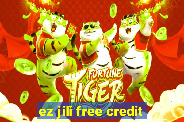 ez jili free credit