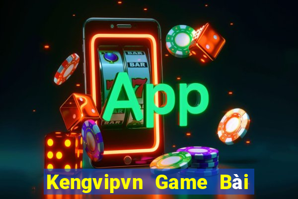 Kengvipvn Game Bài Nạp Sms