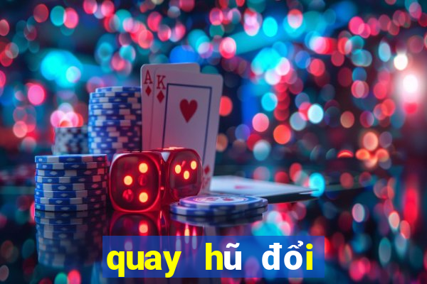 quay hũ đổi thưởng big88