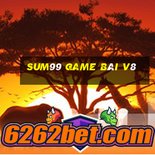 Sum99 Game Bài V8