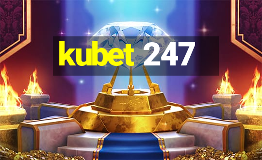 kubet 247