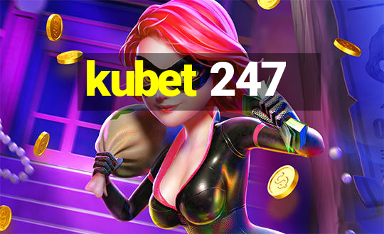 kubet 247