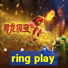 ring play