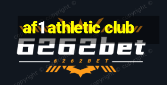 af1 athletic club