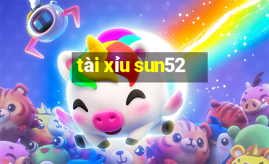 tài xỉu sun52