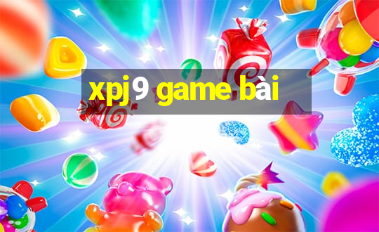 xpj9 game bài