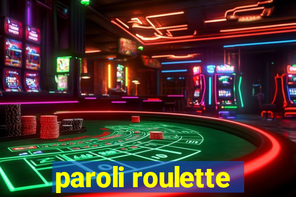 paroli roulette