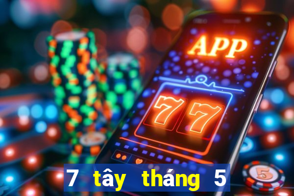 7 tây tháng 5 xổ số miền nam