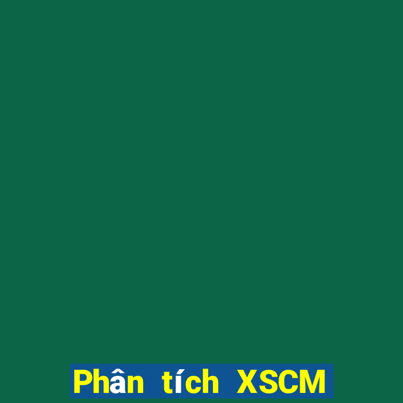 Phân tích XSCM ngày thứ năm