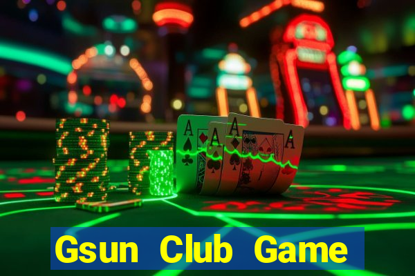 Gsun Club Game Bài Khuyến Mãi