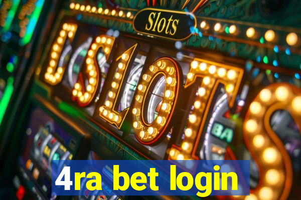 4ra bet login