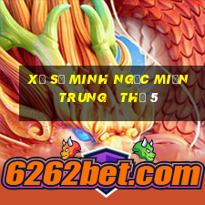 xổ số minh ngọc miền trung   thứ 5