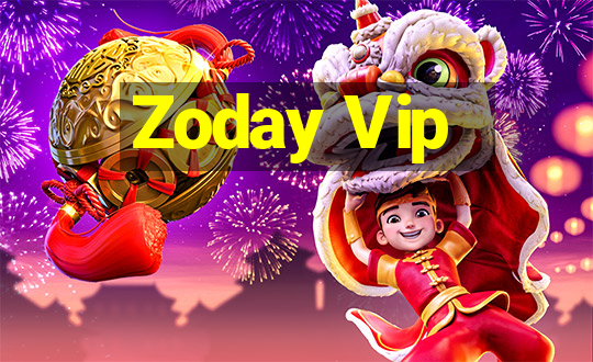 Zoday Vip