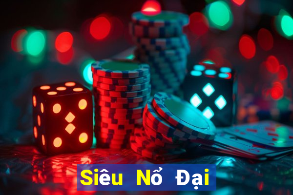 Siêu Nổ Đại Lý Cấp 1 Game Bài