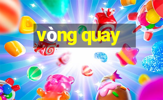 vòng quay