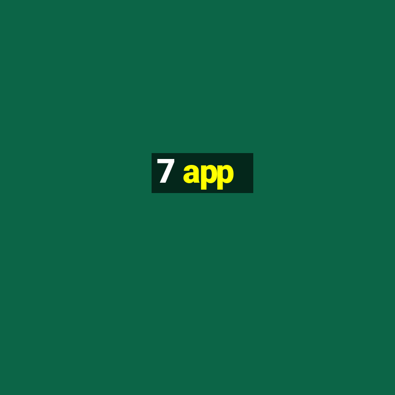 7 app