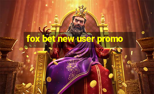 fox bet new user promo