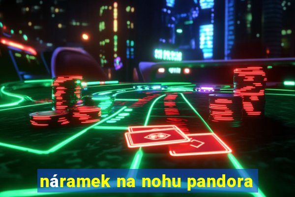 náramek na nohu pandora