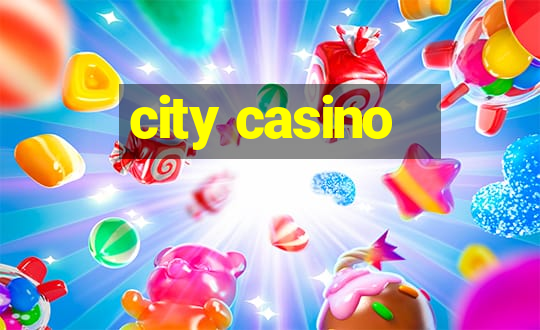 city casino