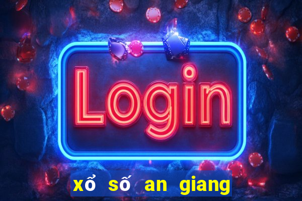 xổ số an giang ngày 24 tháng 3