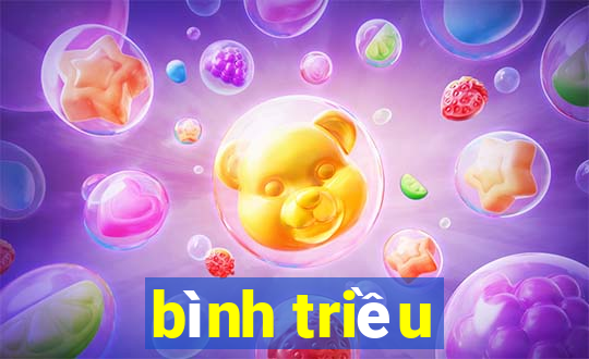 bình triều