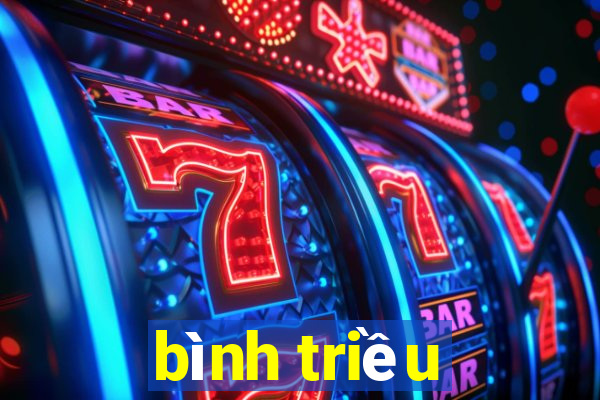 bình triều