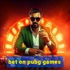 bet on pubg games