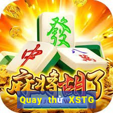 Quay thử XSTG ngày 22