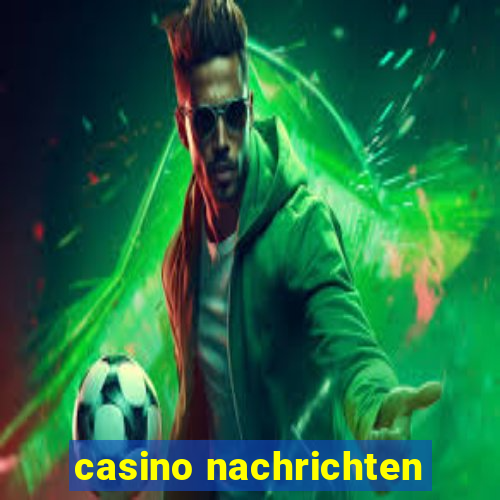 casino nachrichten