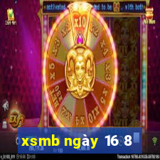 xsmb ngày 16 8