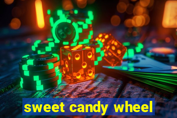 sweet candy wheel