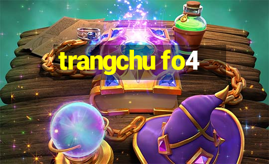 trangchu fo4