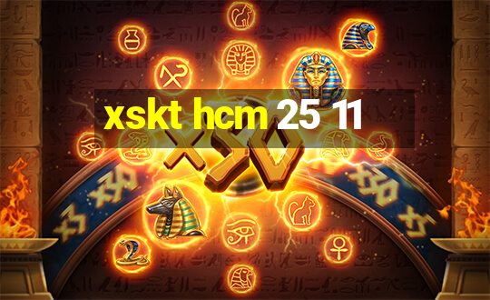 xskt hcm 25 11