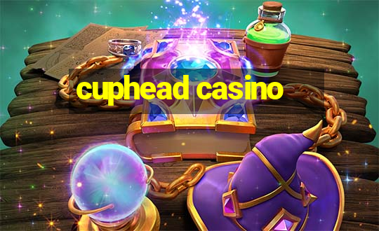 cuphead casino