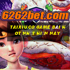 Taixiu.Co Game Bài Hot Nhất Hiện Nay