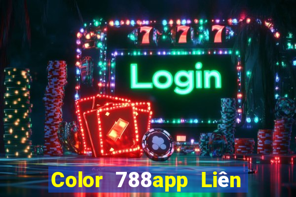 Color 788app Liên kết tải về