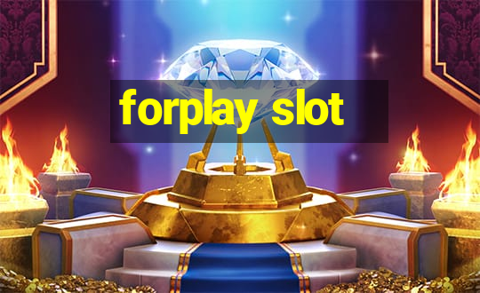 forplay slot