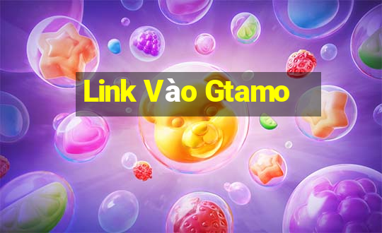 Link Vào Gtamo