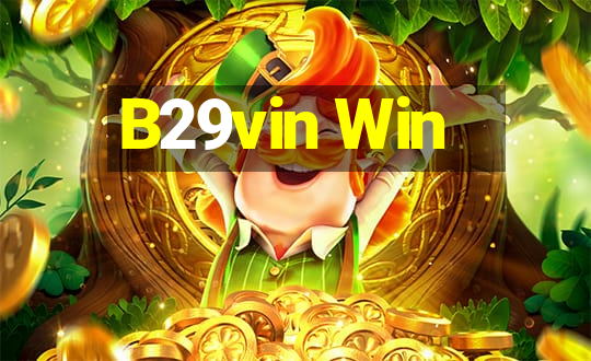 B29vin Win