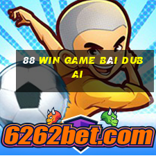 88 Win Game Bài Dubai