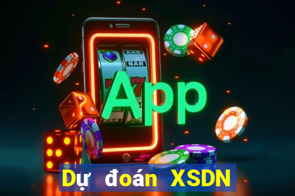 Dự đoán XSDN ngày 6