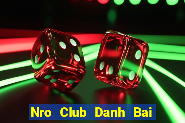 Nro Club Danh Bai Sanh Rong