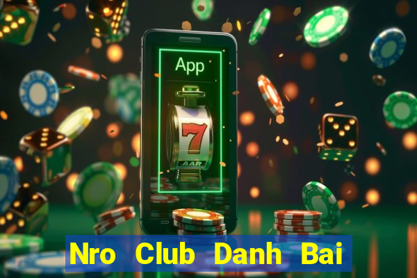 Nro Club Danh Bai Sanh Rong