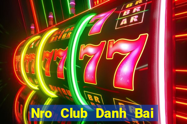 Nro Club Danh Bai Sanh Rong