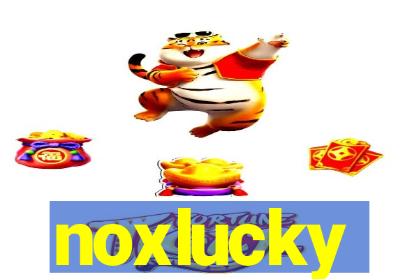 noxlucky